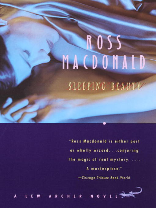 Title details for Sleeping Beauty by Ross Macdonald - Available